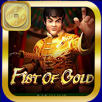 FIST OF GOLD